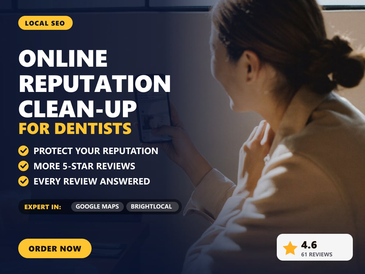Online reputation clean-up for dentists — image 1