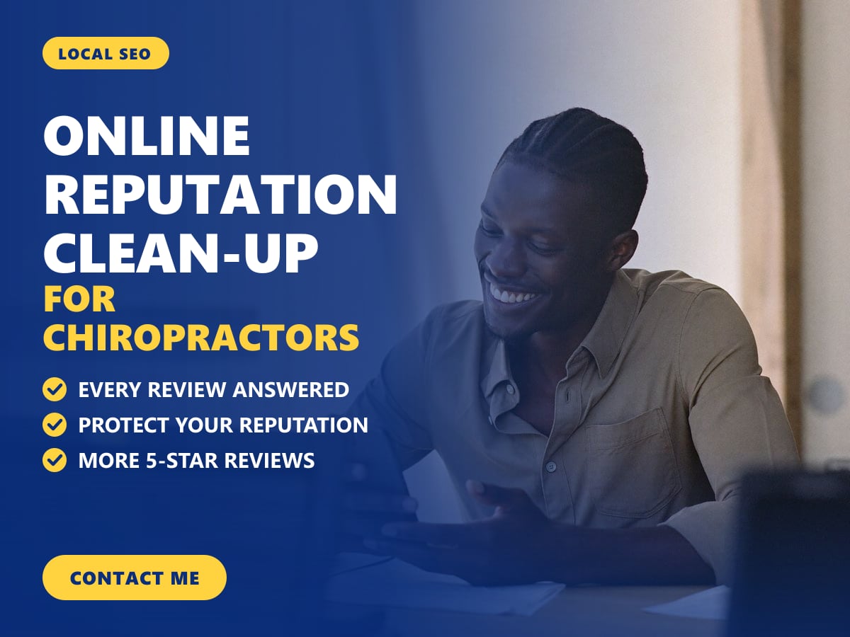 Online reputation clean-up for chiropractors — image 1
